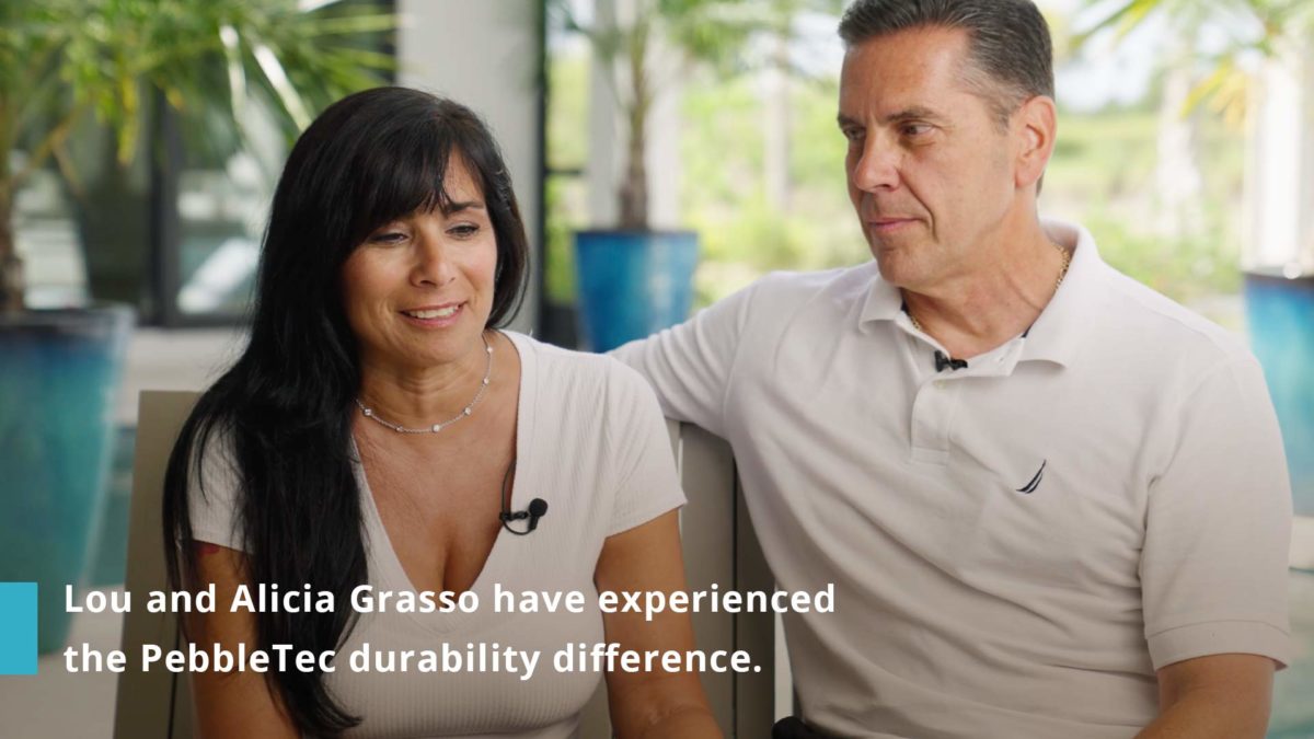 Click to play video about how Lou and Alicia Grasso have experienced the PebbleTec durability difference